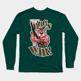 Hogs of War Long Sleeve T-Shirt